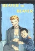 Beaver To Beaver (Leave It To Beaver) [Pandoras Box]