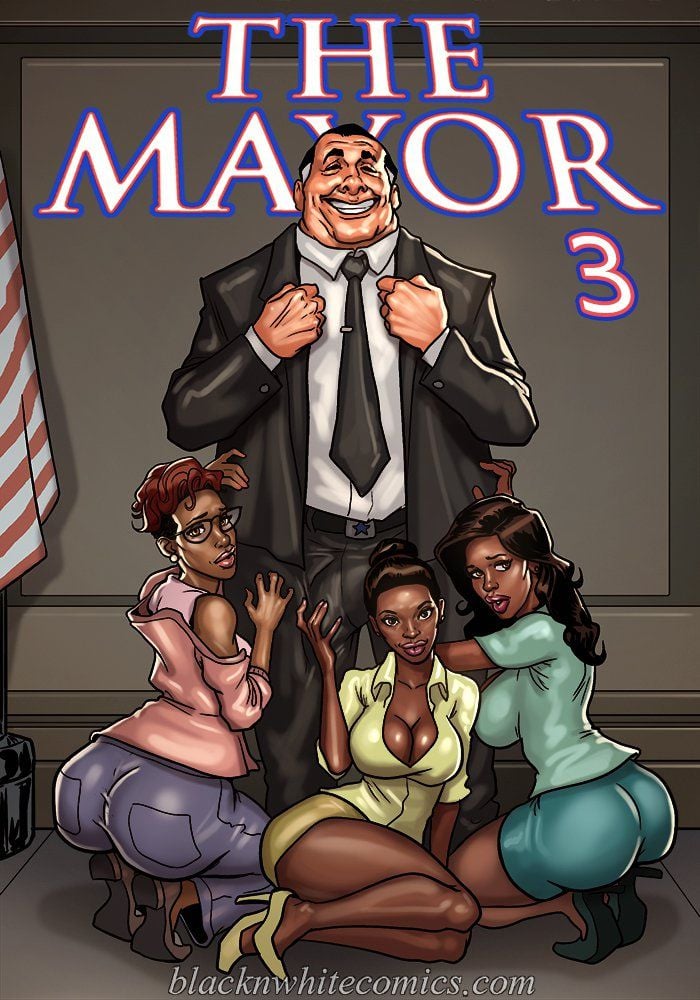 Mayor Interracial Comic Porn - The Mayor [BlackNWhiteComics] - 3 . The Mayor - Chapter 3  [BlackNWhiteComics] - AllPornComic