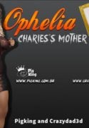 Charles's Mother - Ophelia [PigKing , CrazyDad3D]